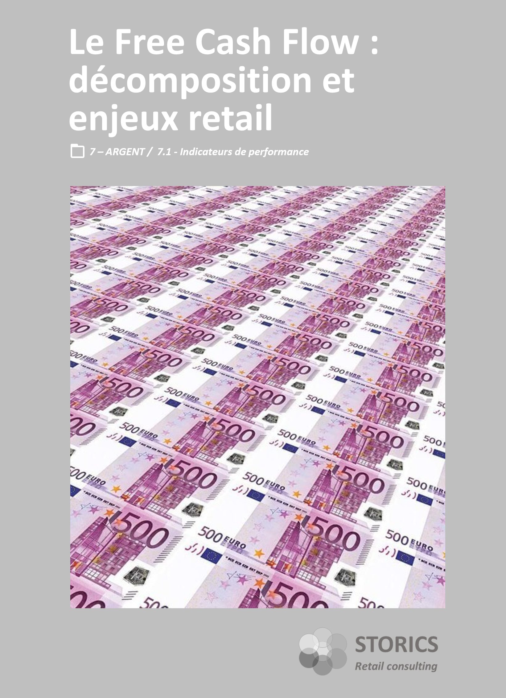 7.1.10 – Le Free Cash Flow : décomposition et enjeux retail