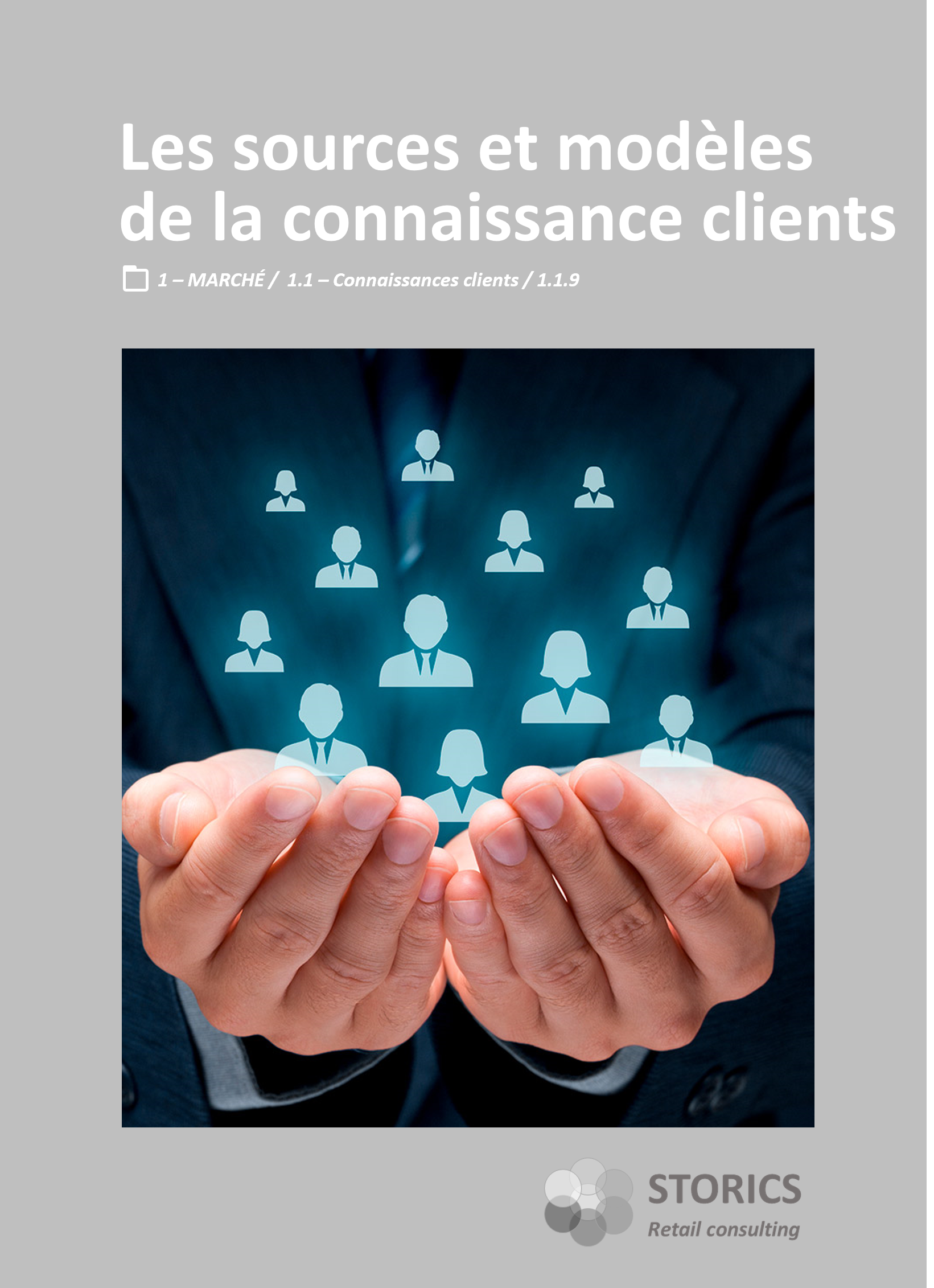 1.1.9 – Les sources et modèles de la connaissance clients