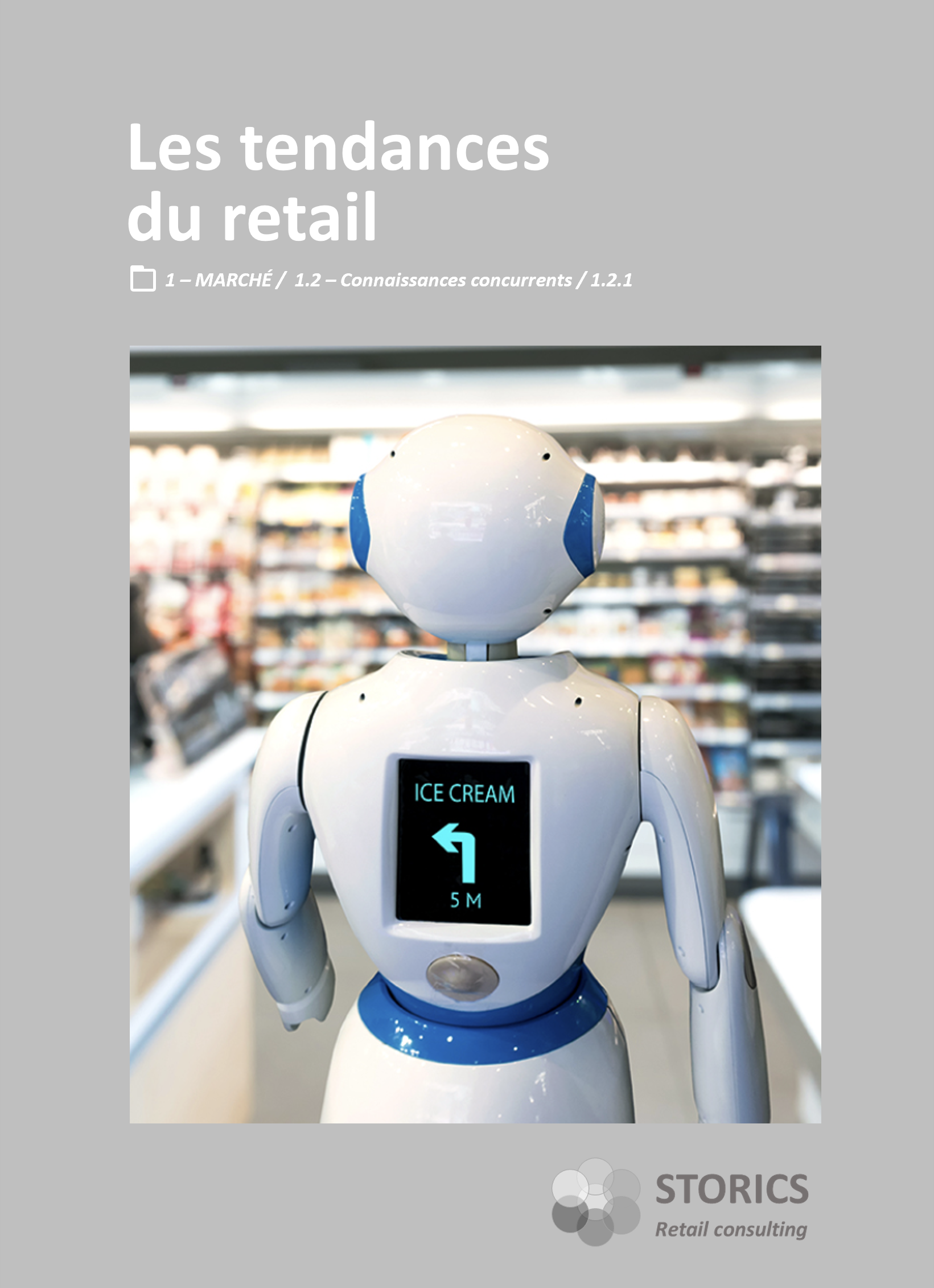 1.2.1 – Les tendances du retail