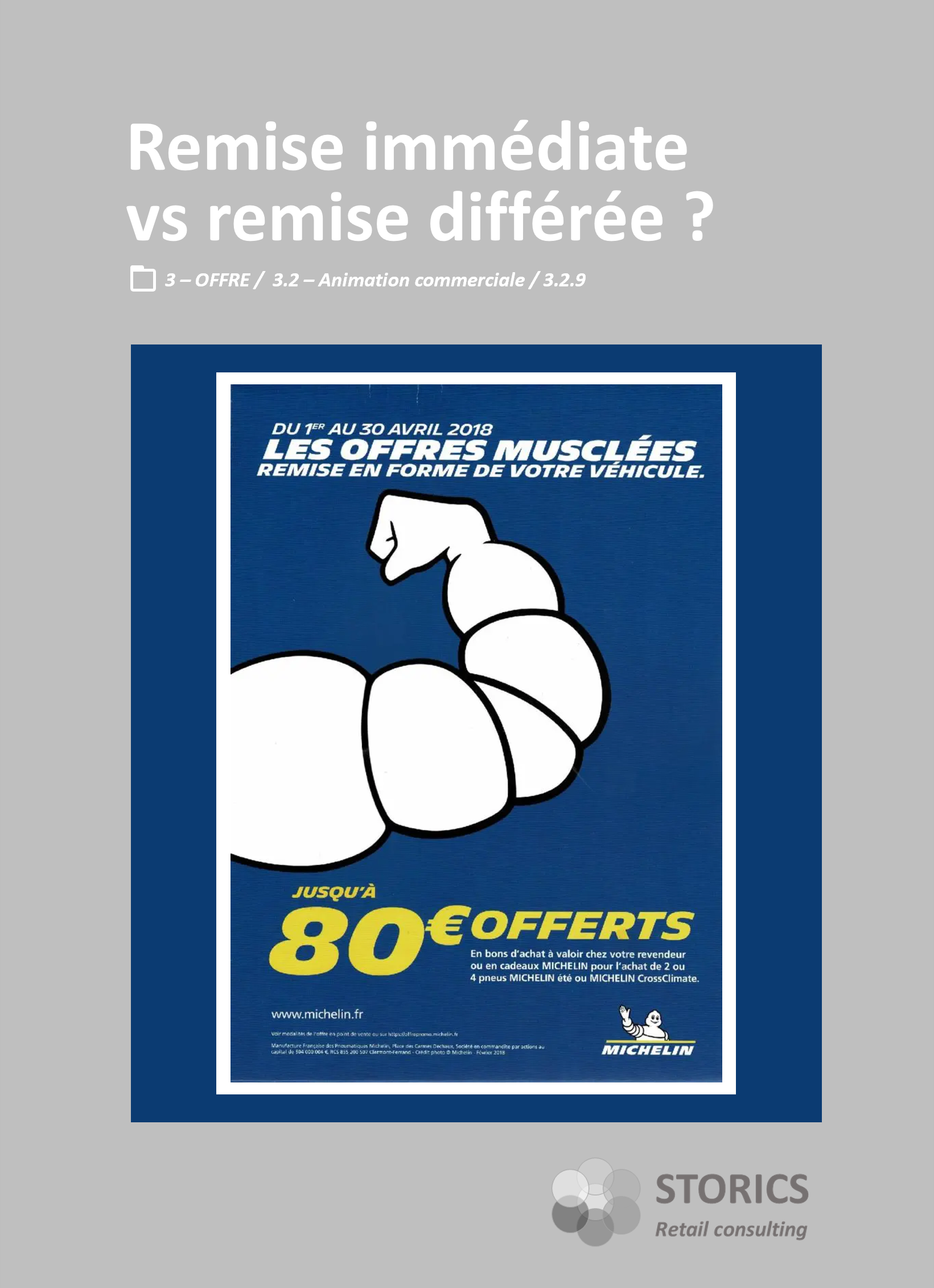 3.2.9 – Remise immédiate vs remise différée ?