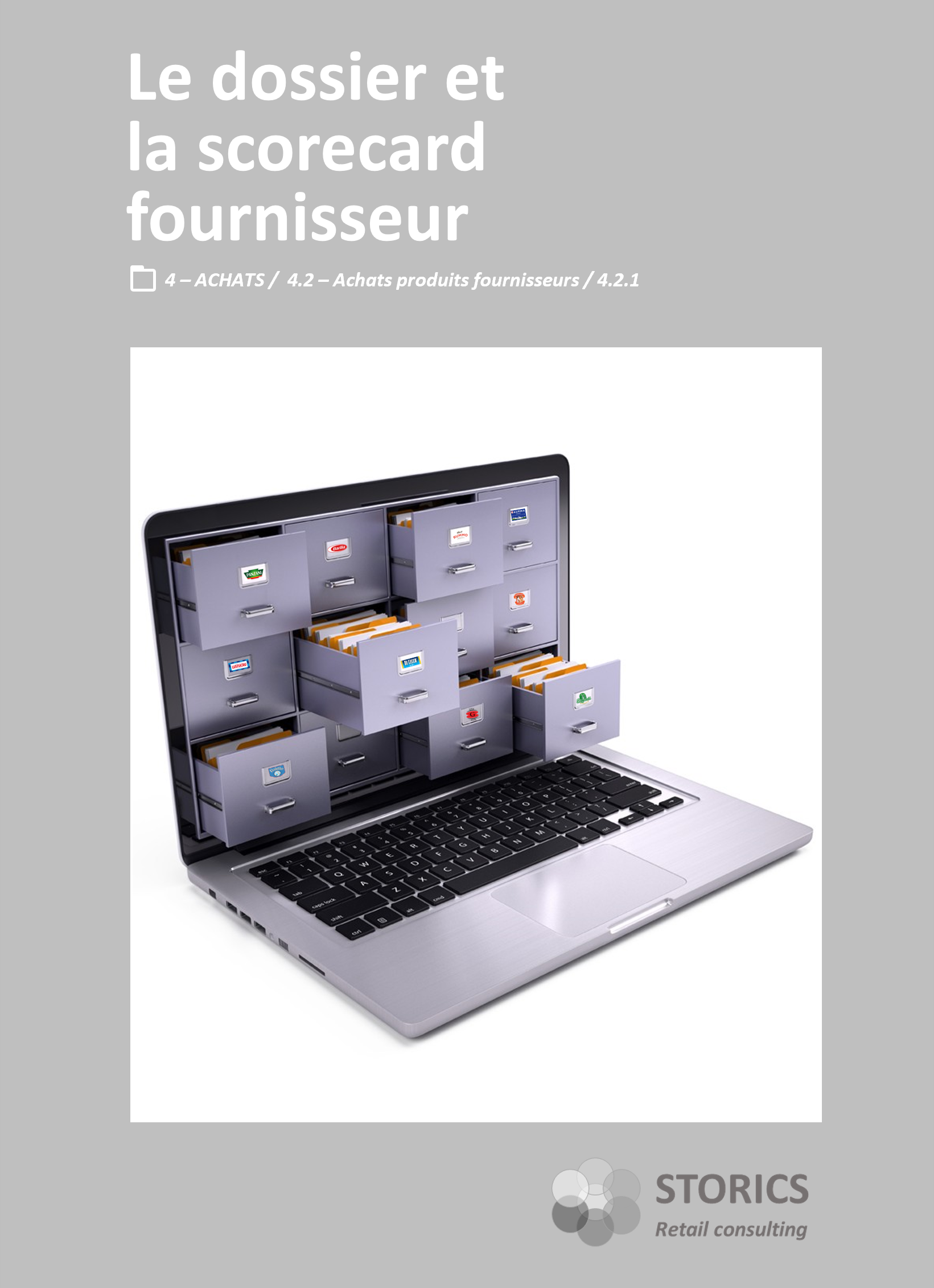 4.2.1 – Le dossier et la scorecard fournisseur