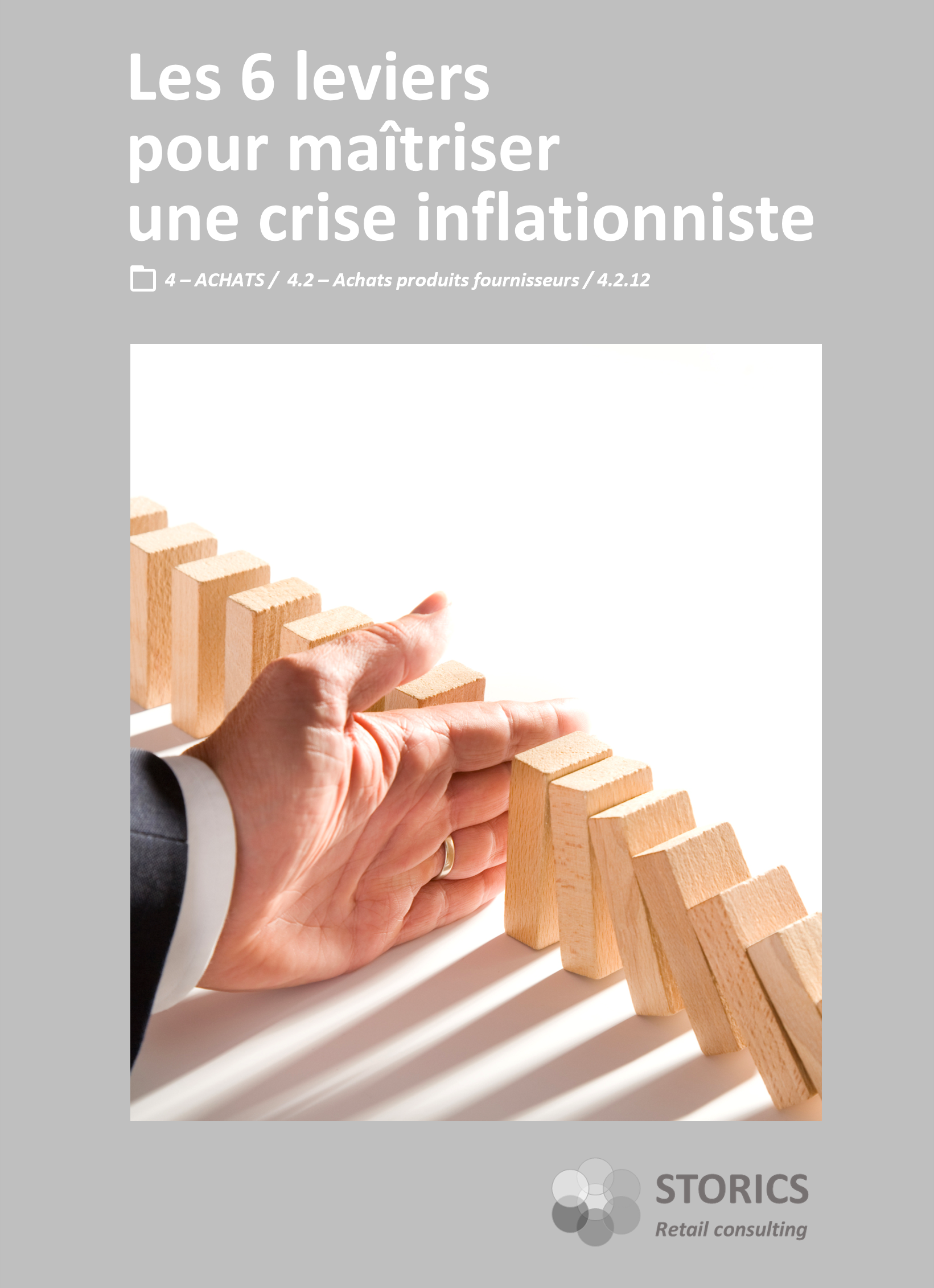 4.2.12 – Les 6 leviers pour maîtriser une crise inflationniste