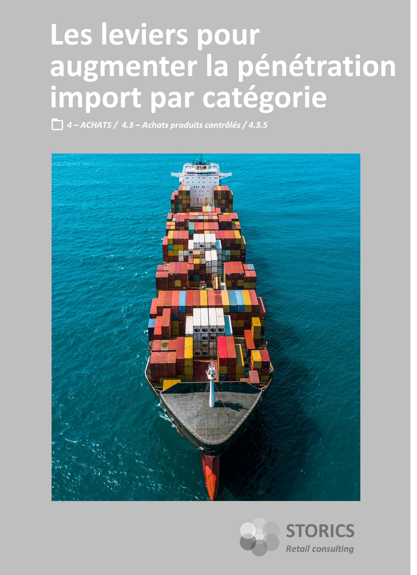 4.3.5 – Les leviers pour augmenter la pénétration import par catégorie