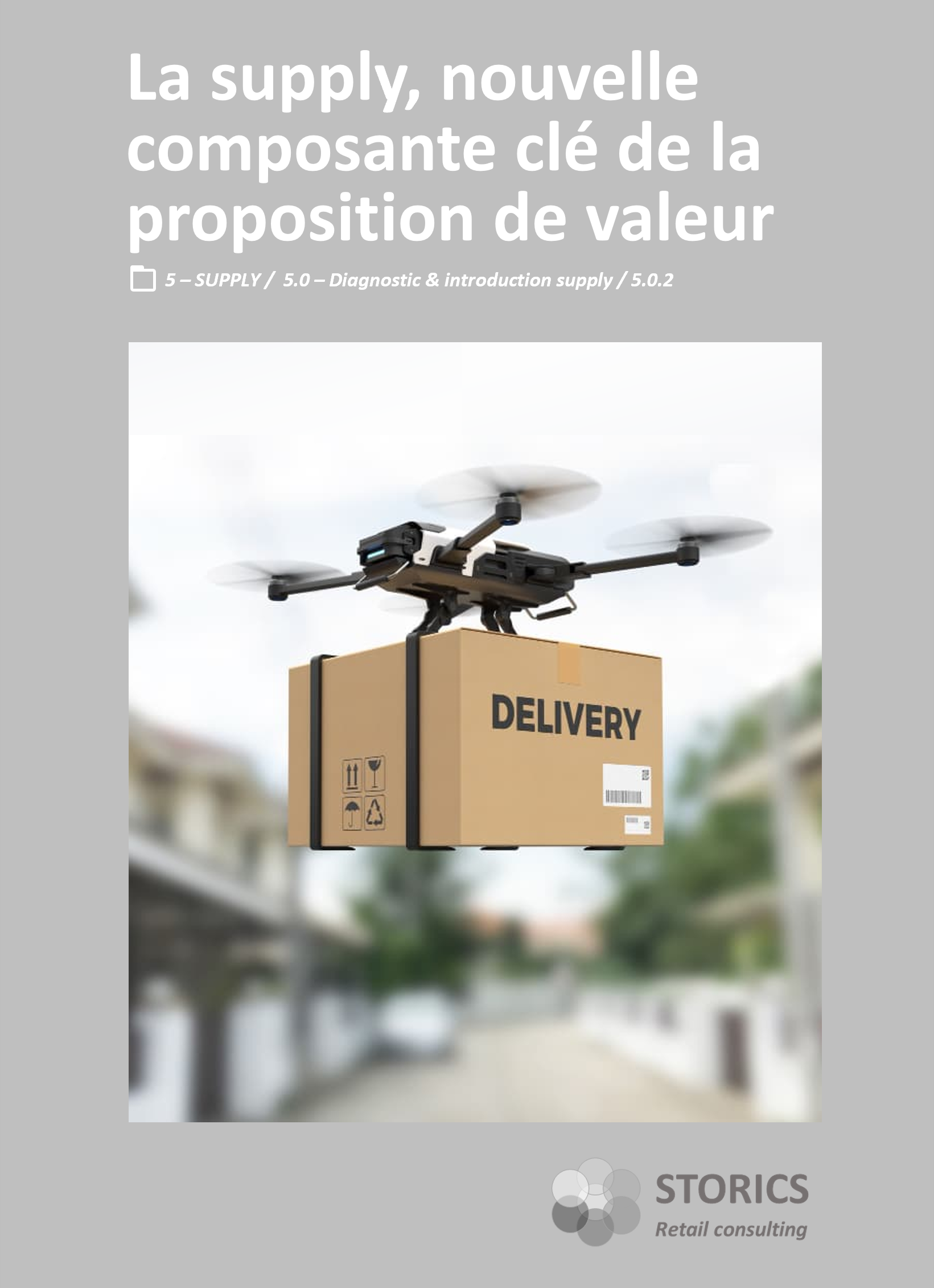 5.0.2 – La supply, nouvelle composante clé de la proposition de valeur