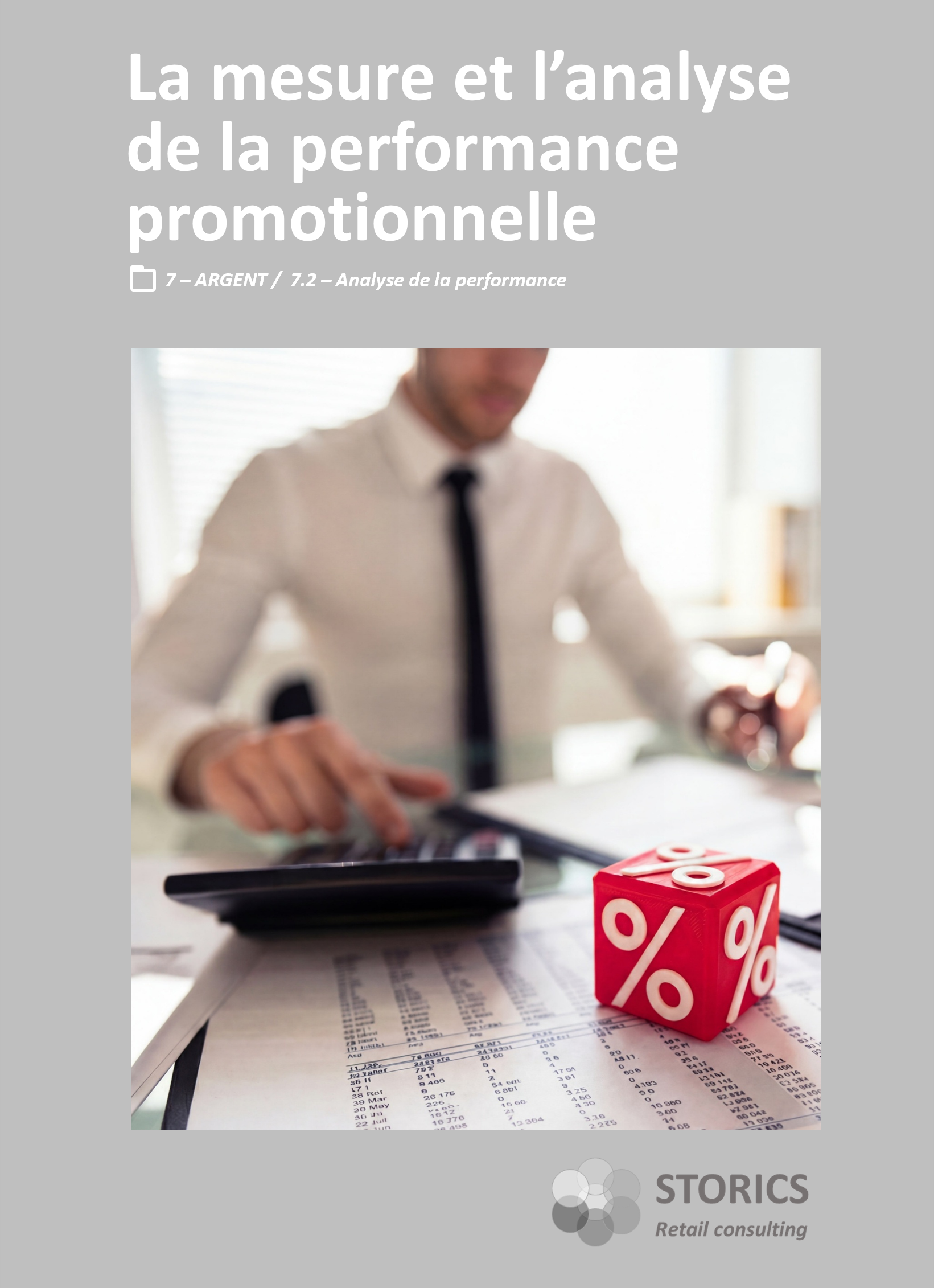 7.2.3 – La mesure et l&rsquo;analyse de la performance promotionnelle