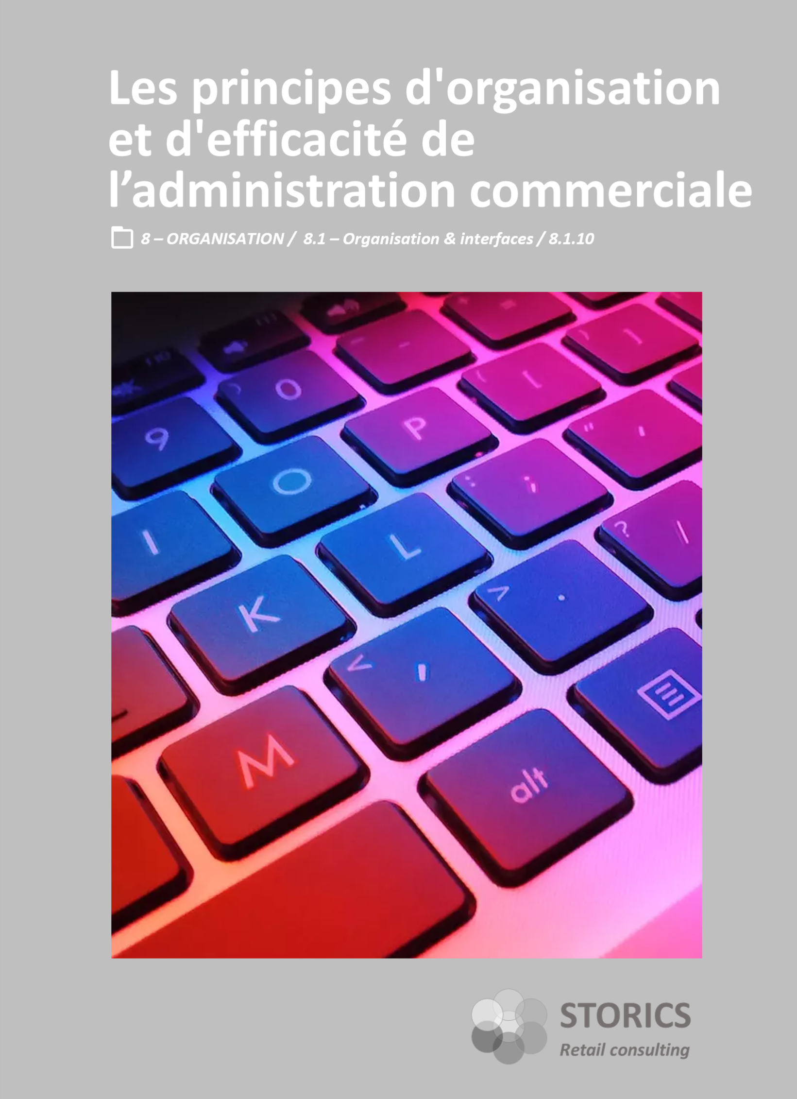 8.1.10 – Les principes d’organisation et d’efficacité de l’administration commerciale