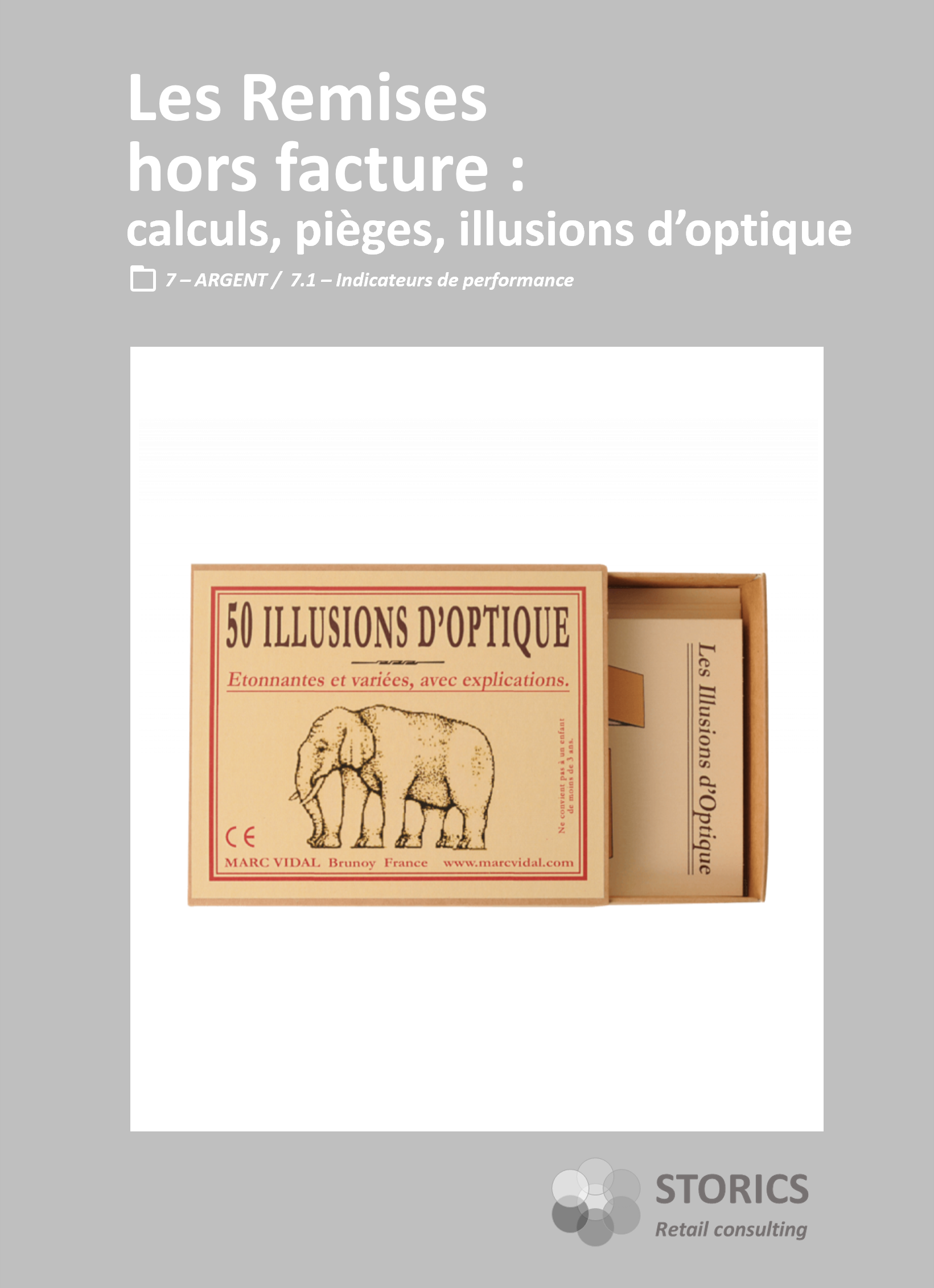 7.2.6 Les Remises hors facture : calculs, pièges et illusions d&rsquo;optique