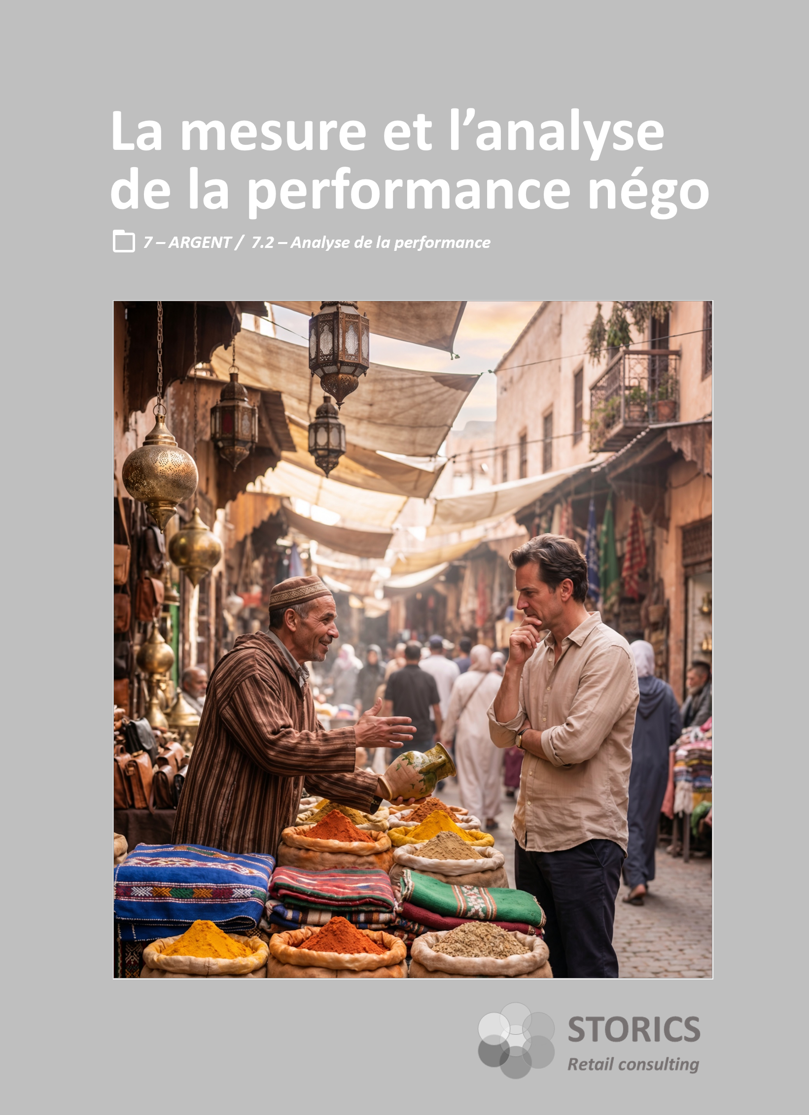 7.2.7 La mesure et l&rsquo;analyse de la performance négo